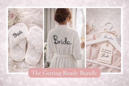 The Getting Ready Bundle