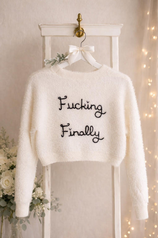 Hand Embroidered Fluffy Bridal Just Married "F*cking Finally" Cardigan